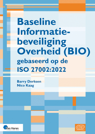 Cover image: Baseline Informatiebeveiliging Overheid (BIO) gebaseerd op de ISO 27002:2022 1st edition 9789401810456
