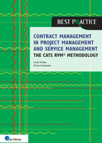 Omslagafbeelding: Contract management in project management and service management - the CATS RVM® methodology 1st edition 9789401810487