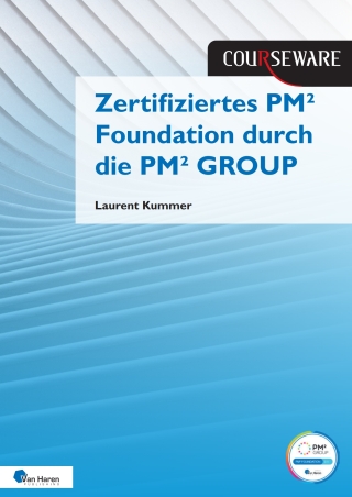 Imagen de portada: Kursunterlagen: Zertifiziertes PM² Foundation durch die PM² GROUP 1st edition 9789401811439