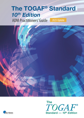 Cover image: The TOGAF® Standard, 10th Edition - ADM Practitioners’ Guide – 2025 Update 2nd edition 9789401813396
