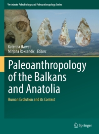 Immagine di copertina: Paleoanthropology of the Balkans and Anatolia 9789402408737