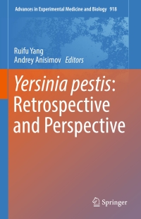 Imagen de portada: Yersinia pestis: Retrospective and Perspective 9789402408881