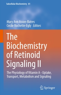 Omslagafbeelding: The Biochemistry of Retinoid Signaling II 9789402409437