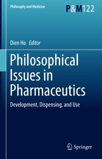 Cover image: Philosophical Issues in Pharmaceutics 9789402409772