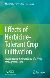Imagen de portada: Effects of Herbicide-Tolerant Crop Cultivation 9789402410068