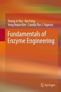 表紙画像: Fundamentals of Enzyme Engineering 9789402410242