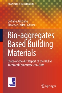 Omslagafbeelding: Bio-aggregates Based Building Materials 9789402410303