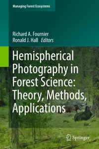 Cover image: Hemispherical Photography in Forest Science: Theory, Methods, Applications 9789402410969