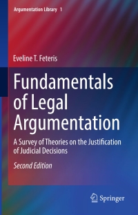 Cover image: Fundamentals of Legal Argumentation 2nd edition 9789402411270