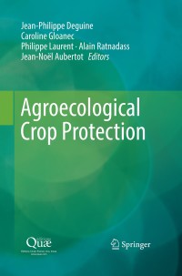Omslagafbeelding: Agroecological Crop Protection 9789402411843