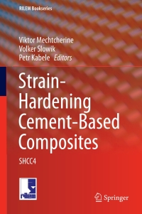 Cover image: Strain-Hardening Cement-Based Composites 9789402411935