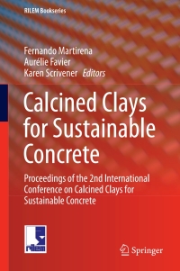 Cover image: Calcined Clays for Sustainable Concrete 9789402412062
