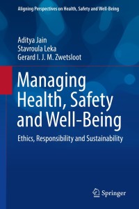 Cover image: Managing Health, Safety and Well-Being 9789402412598