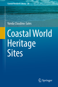 表紙画像: Coastal World Heritage Sites 9789402415261