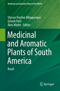Imagen de portada: Medicinal and Aromatic Plants of South America 9789402415506