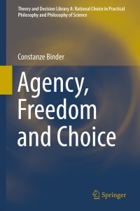 Cover image: Agency, Freedom and Choice 9789402416138