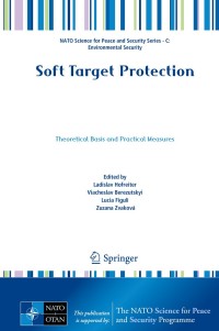 表紙画像: Soft Target Protection 1st edition 9789402417548