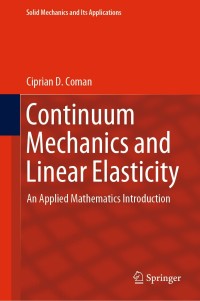 Immagine di copertina: Continuum Mechanics and Linear Elasticity 9789402417692