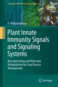 Imagen de portada: Plant Innate Immunity Signals and Signaling Systems 9789402419399