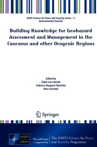 Imagen de portada: Building Knowledge for Geohazard Assessment and Management in the Caucasus and other Orogenic Regions 9789402420456
