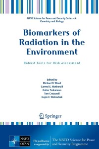 Titelbild: Biomarkers of Radiation in the Environment 9789402421002