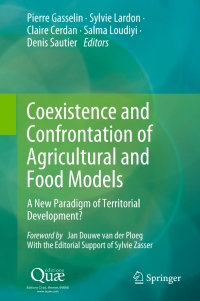 表紙画像: Coexistence and Confrontation of Agricultural and Food Models 9789402421774