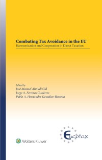 Cover image: Combating Tax Avoidance in the EU 1st edition 9789403501543