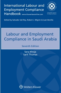 Cover image: Labour and Employment Compliance in Saudi Arabia 7th edition 9789403501291