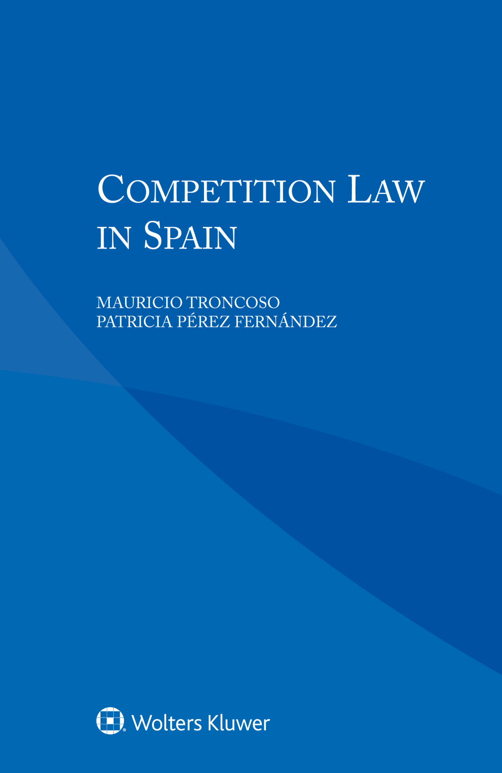 ISBN 9789403502908 product image for Competition Law in Spain (eBook Rental) | upcitemdb.com