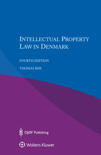 Cover image: Intellectual Property Law in Denmark 4th edition 9789403503035