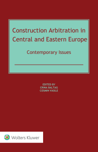Imagen de portada: Construction Arbitration in Central and Eastern Europe 1st edition 9789403503318