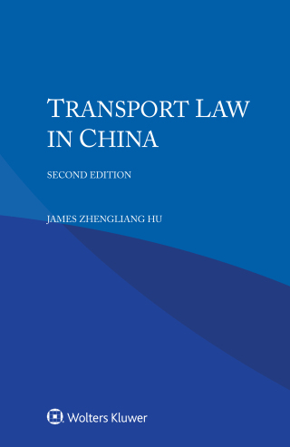 Cover image: Transport Law in China 2nd edition 9789403503097
