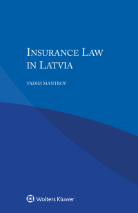 صورة الغلاف: Insurance Law in Latvia 9789403505237