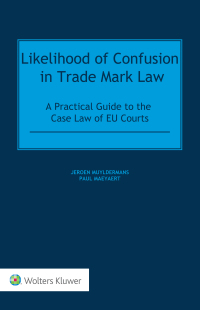 Cover image: Likelihood of Confusion in Trade Mark Law 9789403505602