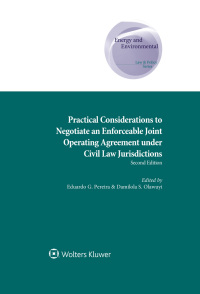 Imagen de portada: Practical Considerations to Negotiate an Enforceable Joint Operating Agreement under Civil Law Jurisdictions 2nd edition 9789403506647
