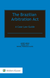 Imagen de portada: The Brazilian Arbitration Act 9789403506715