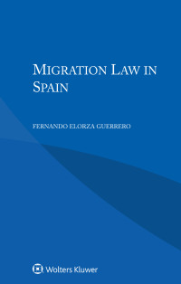 صورة الغلاف: Migration Law in Spain 9789403508115