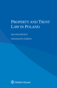 Cover image: Property and Trust Law in Poland 2nd edition 9789403508146