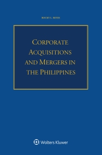 Imagen de portada: Corporate Acquisitions and Mergers in the Philippines 9789403508474