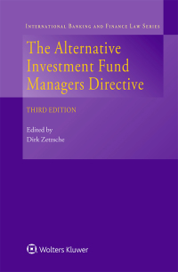 Cover image: The Alternative Investment Fund Managers Directive 3rd edition 9789403509105