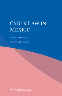 Cover image: Cyber Law in Mexico 4th edition 9789403509617