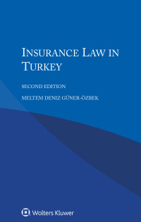 Cover image: Insurance Law in Turkey 2nd edition 9789403509624