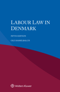 Omslagafbeelding: Labour Law in Denmark 5th edition 9789403509648