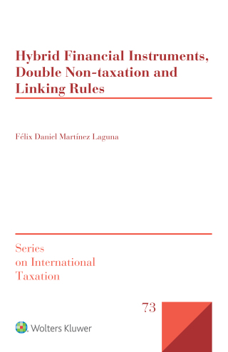 Cover image: Hybrid Financial Instruments, Double Non-Taxation and Linking Rules 9789403510743