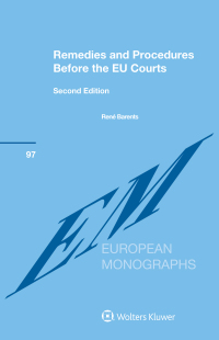 Cover image: Remedies and Procedures Before the EU Courts 2nd edition 9789403511405