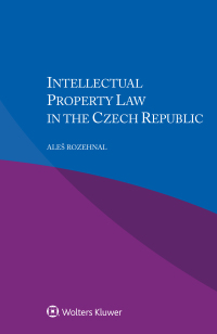 Omslagafbeelding: Intellectual Property Law in the Czech Republic 9789403511450