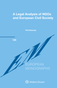 Cover image: A Legal Analysis of NGOs and European Civil Society 9789403512518