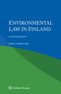 Titelbild: Environmental Law in Finland 4th edition 9789403512488