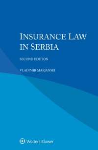 Cover image: Insurance Law in Serbia 2nd edition 9789403513980