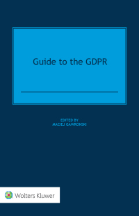 Imagen de portada: Guide to the GDPR 9789403514147